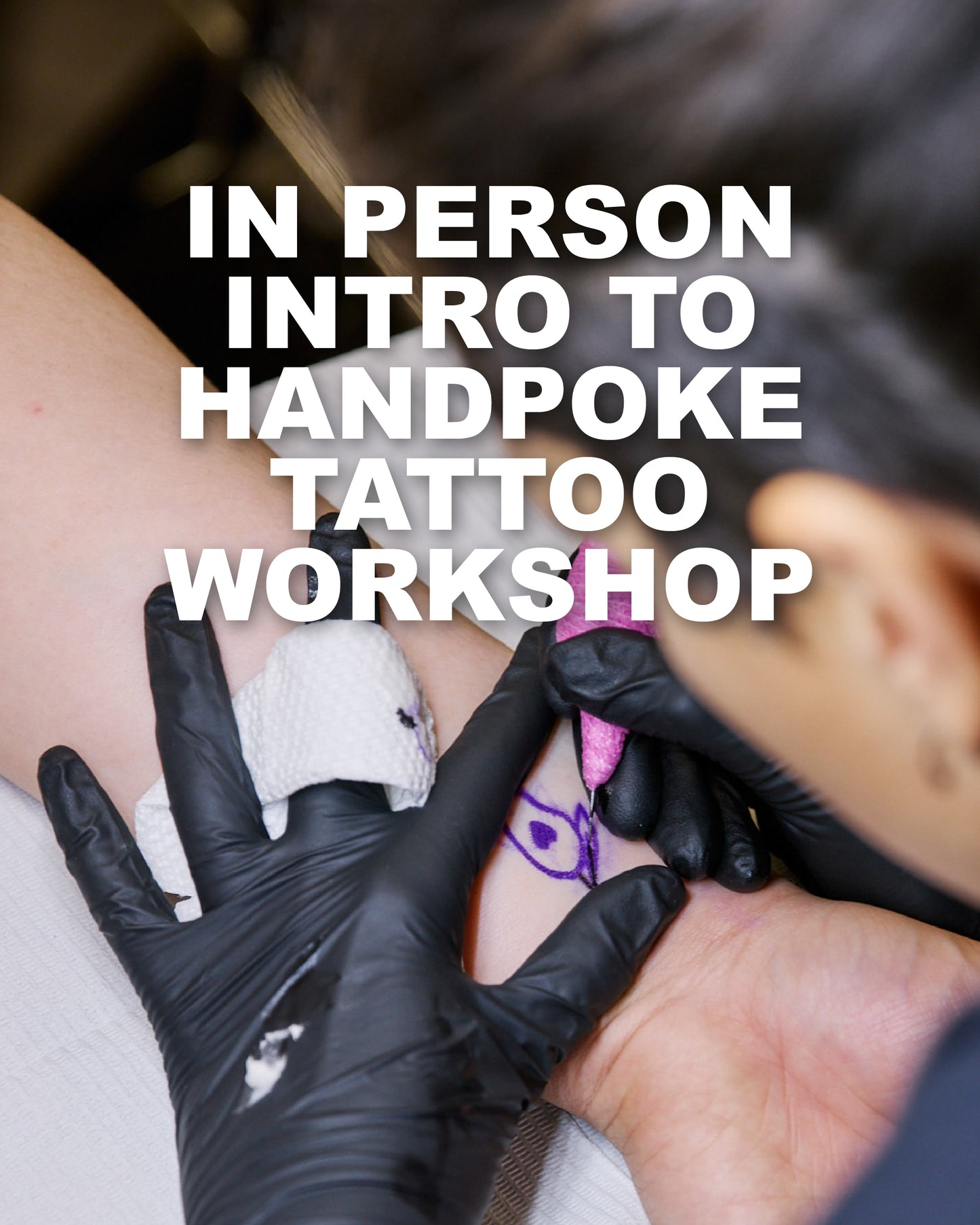In Person Intro to Handpoke Workshop